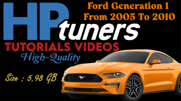 Tutorials For HPTUNERS Ford Generation 1 From 2005 To 2010